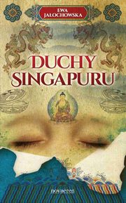 ksiazka tytu: Duchy Singapuru autor: Ewa Jaochowska