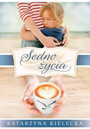 Sedno ycia, Katarzyna Kielecka