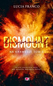 Dismount. Na krawdzi. Tom 5, Lucia Franco