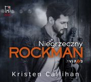 Niegrzeczny rockman, Kristen Callihan