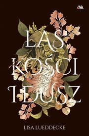 Las koci i dusz, Lisa Lueddecke