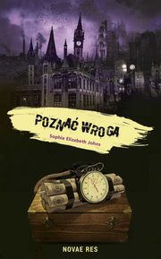 ksiazka tytu: Pozna wroga autor: Sophie Elizabeth Johns