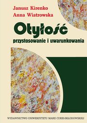 ksiazka tytu: Otyo. Przystosowanie i uwarunkowania autor: Janusz Kirenko, Anna Wiatrowska
