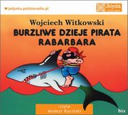 Burzliwe dzieje pirata Rabarbara, Wojciech Witkowski
