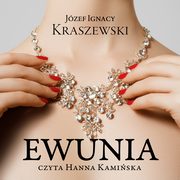 Ewunia, Jzef Ignacy Kraszewski
