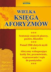 ksiazka tytu: Wielka ksiga aforyzmw autor: Praca zbiorowa