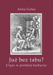 Ju bez tabu?, Anna Golus