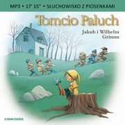 Tomcio Paluch, Charles Perrault, Lewandowski ukasz, Teatr Polskiego Radia w Warszawie