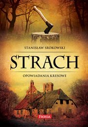 ksiazka tytu: Strach autor: Stanisaw Srokowski