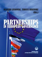 Partnerships in European Governance, Olgierd Lissowski, Tadeusz Buksiski