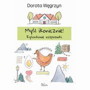 Myl ikonicznie!, Dorota Wgrzyn