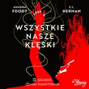 Wszystkie nasze klski. Villains. Tom 2, Amanda Foody, C.L. Herman