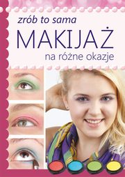 Makija na rne okazje, Katarzyna Jastrzbska