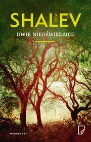 Dwie niedwiedzice, Meir Shalev