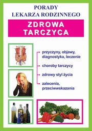 Zdrowa tarczyca, Praca zbiorowa
