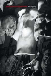 Asymptoty, Stanisawa Przybyszewska