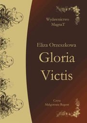 ksiazka tytu: Gloria Victis autor: Eliza Orzeszkowa