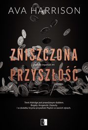 Zniszczona przyszo, Ava Harrison