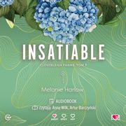 Insatiable. Cloverleigh Farms. Tom 3, Melanie Harlow