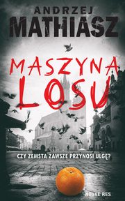 Maszyna losu, Andrzej Mathiasz