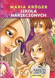 Szkoa narzeczonych, Maria Krger