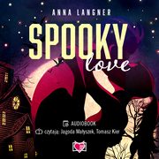 Spooky love, Anna Langner