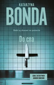 Do cna, Katarzyna Bonda