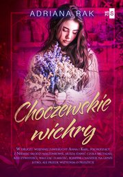 Choczewskie wichry, Adriana Rak