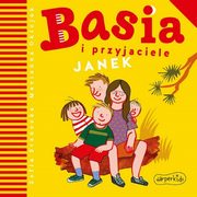 Basia i przyjaciele. Janek, Zofia Stanecka