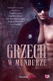 Grzech w mundurze, Riva Scott, Kamila Mikoajczyk, Marcelina Baranowska, Gabriela Smusz, A.B. Obarska, Kinga Godurowska, Angelika Kara