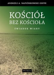 ksiazka tytu: Koci bez kocioa autor: Andrzej Napirkowski