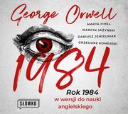 1984, George Orwell, Dariusz Jemielniak, Marta Fihel, Grzegorz Komerski, Marcin Jayski