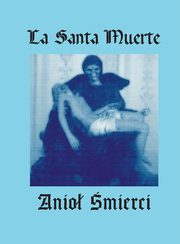 La Santa Muerte. Anio mierci, Mateusz La Santa Muerte Poland