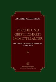 ksiazka tytu: Kirche und Geistlichkeit im Mittelalter autor: Andrzej Radzimiski