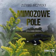 Mimozowe pole, Zuzanna Arczyska