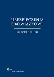 Ubezpieczenia obowizkowe, Marcin Orlicki