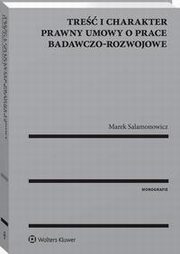 Tre i charakter prawny umowy o prace badawczo-rozwojowe, Marek Salamonowicz