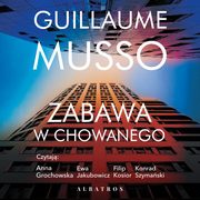 ksiazka tytu: ZABAWA W CHOWANEGO autor: Guillaume Musso