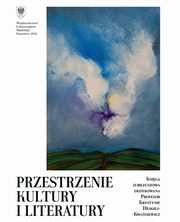 ksiazka tytu: Przestrzenie kultury i literatury - 33 Joanny Kulmowej autoportret liryczny autor: 