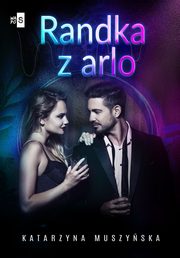 Randka z arlo, Katarzyna Muszyska