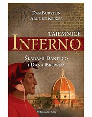 ksiazka tytu: Tajemnice Inferno autor: Dan Burstein, Arne Keijzer
