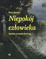 Niepokj czowieka, Maciej Woniczka