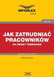 Jak zatrudnia pracownikw na umowy terminowe, Praca zbiorowa