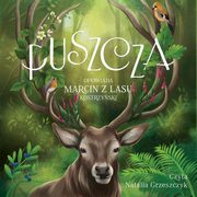 Puszcza, Marcin Kostrzyski