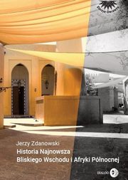Historia Najnowsza Bliskiego Wschodu i Afryki Pnocnej, Jerzy Zdanowski
