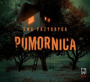 ksiazka tytu: Pomornica autor: Ewa Przydryga