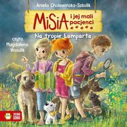 Misia i jej mali pacjenci. Na tropie Lamparta, Aniela Cholewiska-Szkolik