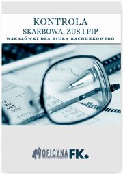 ksiazka tytu: Kontrola Skarbowa ZUS i PIP autor: Praca zbiorowa