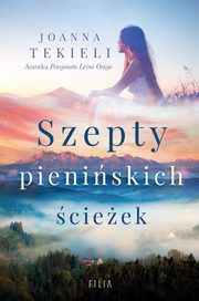 Szepty pieniskich cieek, Joanna Tekieli