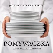 Pomywaczka, Jzef Ignacy Kraszewski